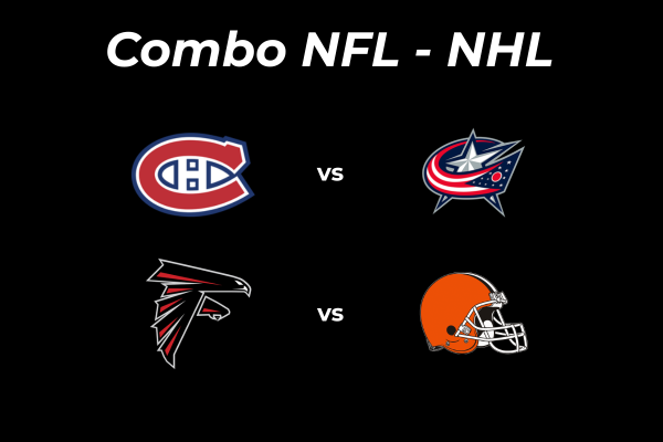 Combo Canadiens vs Blue Jackets et Falcons vs Browns